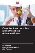 Carot?no?des dans les aliments et les nutraceutiques