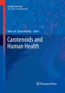 Carotenoids and Human Health