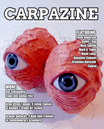 Carpazine Art Magazine Issue Number 42: Underground. Graffiti. Punk Art Magazine