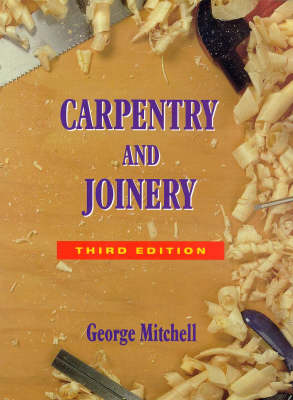 Carpentry and Joinery - Mitchell, George