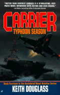 Carrier 14: Typhoon Season