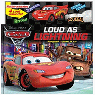 Cars 2: Loud as Lightning!: Storybook and Sound FX Car