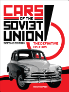 Cars of the Soviet Union: The Definitive History