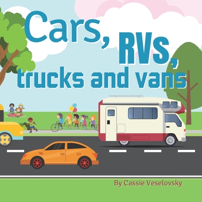 Cars, RVs, Trucks and Vans - Veselovsky, Cassie