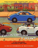 Cars, Trucks and Planes/Carros, Camiones y Aviones