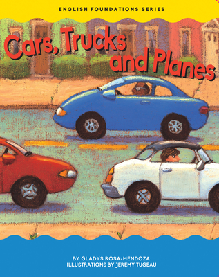Cars Trucks & Planes - Gladys Rosa-Mendoza