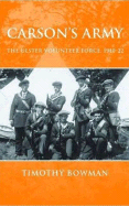 Carson's army: The Ulster Volunteer Force, 1910-22