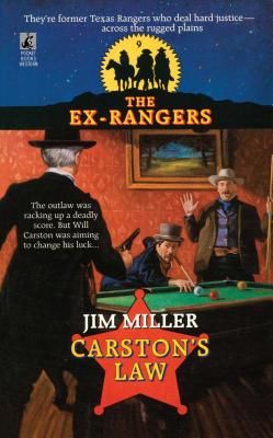 Carston's Law (Exrangers 9) - Miller, Jim