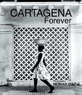 Cartagena Forever