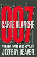 Carte Blanche 007: The New James Bond Novel