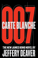 Carte Blanche 007: The New James Bond Novel