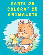 Carte de Colorat cu Animalute: Carte de colorat pentru biei, fete i copii mici - Carte de colorat pentru copii de 4-8 ani - Precolari - Grdini - Carte de colorat pentru copii