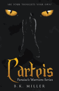 Carteis: Paraso'S Warriors Series