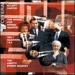 Carter: The Works for String Quartet, Vol. 1, Quartets 1 & 4