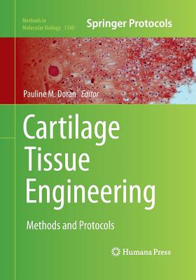 Cartilage Tissue Engineering: Methods and Protocols - Doran, Pauline M (Editor)