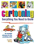Cartooning: Everything You Need to Know