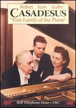 Casadesus: First Family of the Piano