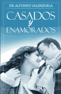 Casados y Enamorados