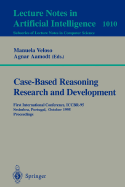Case-Based Reasoning Research and Development: First International Conference, Iccbr-95, Sesimbra, Portugal, October 23 - 26, 1995. Proceedings