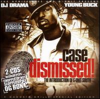 Case Dismissed - Young Buck