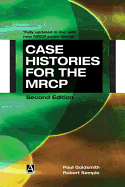 Case Histories for the MRCP