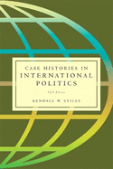 Case Histories in International Politics