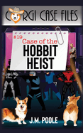 Case of the Hobbit Heist