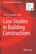 Case Studies in Building Constructions