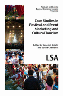 Case Studies in Festival and Event Marketing and Cultural Tourism