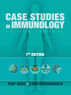 Case Studies in Immunology: A Clinical Companion