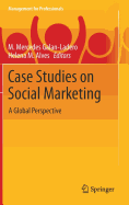 Case Studies on Social Marketing: A Global Perspective