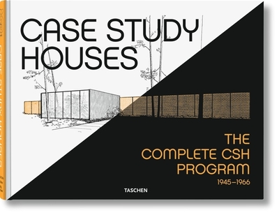 Case Study Houses. the Complete CSH Program 1945-1966 - Smith, Elizabeth A T, and Gssel, Peter (Editor), and Shulman, Julius (Photographer)
