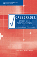 Casegrader: Autograding Technology for Microsoft Office 2007 Printed Access Card - Thad Crews