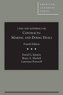 Cases and Materials on Contracts: Making and Doing Deals