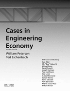 Cases in Engineering Economy