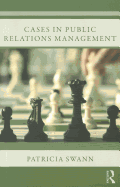 Cases in Public Relations Management