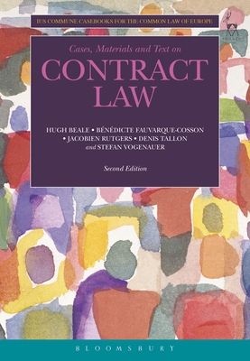 Cases, Materials and Text on Contract Law - Beale, Hugh, and Droshout, Dimitri (Editor), and Fauvarque-Cosson, Benedicte