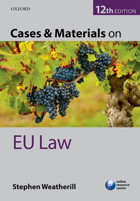 Cases & Materials on EU Law - Weatherill, Stephen