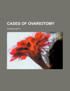 Cases of Ovariotomy