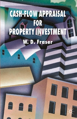 Cash-Flow Appraisal for Property Investment - Fraser, Will