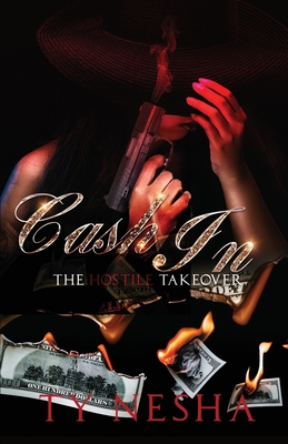 Cash In: The Hostile Takeover - Nesha, Ty