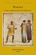 Casina, Amphitryon, Captivi, Pseudolus: Four Plays