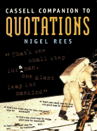 Cassell Companion to Quotations - Rees, Nigel