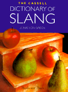 Cassell Dictionary of Slang