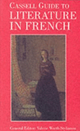 Cassell Guide to Literature in French - Worth-Stylianou, Valerie (Editor)