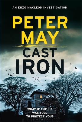 Cast Iron: Enzo Macleod 6 - May, Peter