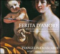 Castaldi: Ferita d'Amore - Evangelina Mascardi (tiorba); Marco Beasley (tenor); Monica Pustilnik (tiorba)