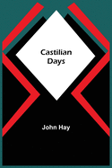 Castilian Days