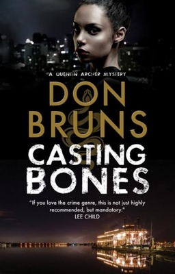 Casting Bones: A New Voodoo Mystery Series Set in New Orleans - Bruns, Don