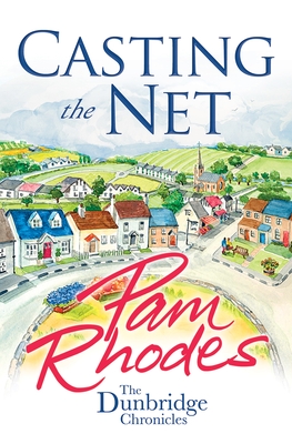 Casting the Net - Rhodes, Pam